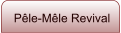 Pêle-Mêle Revival